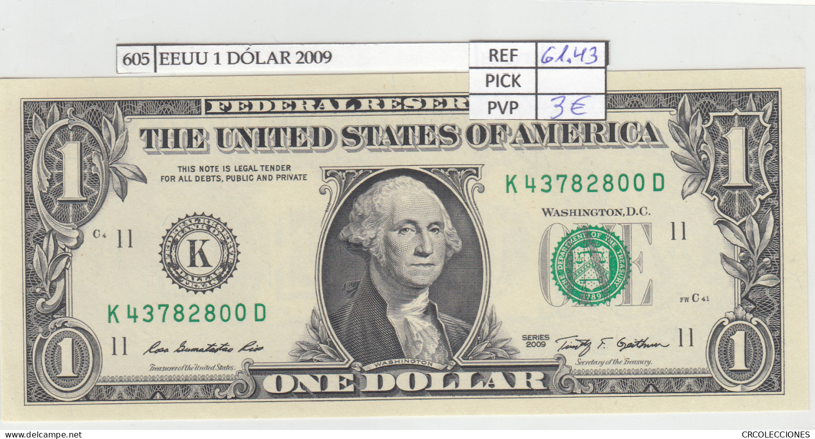 BILLETE EEUU 1 DOLAR 2009 SERIE K P-530aK - Altri – America