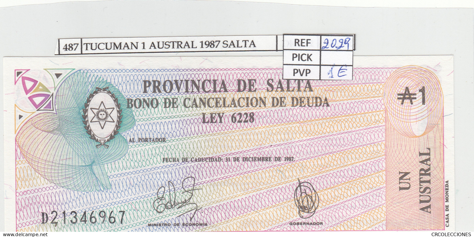 BILLETE ARGENTINA SALTA 1 AUSTRAL 1986 P-S2612b - Other - America