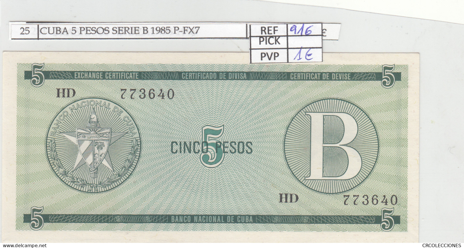 BILLETE CUBA 5 PESOS SERIE B 1985 P-FX7 - Andere - Amerika