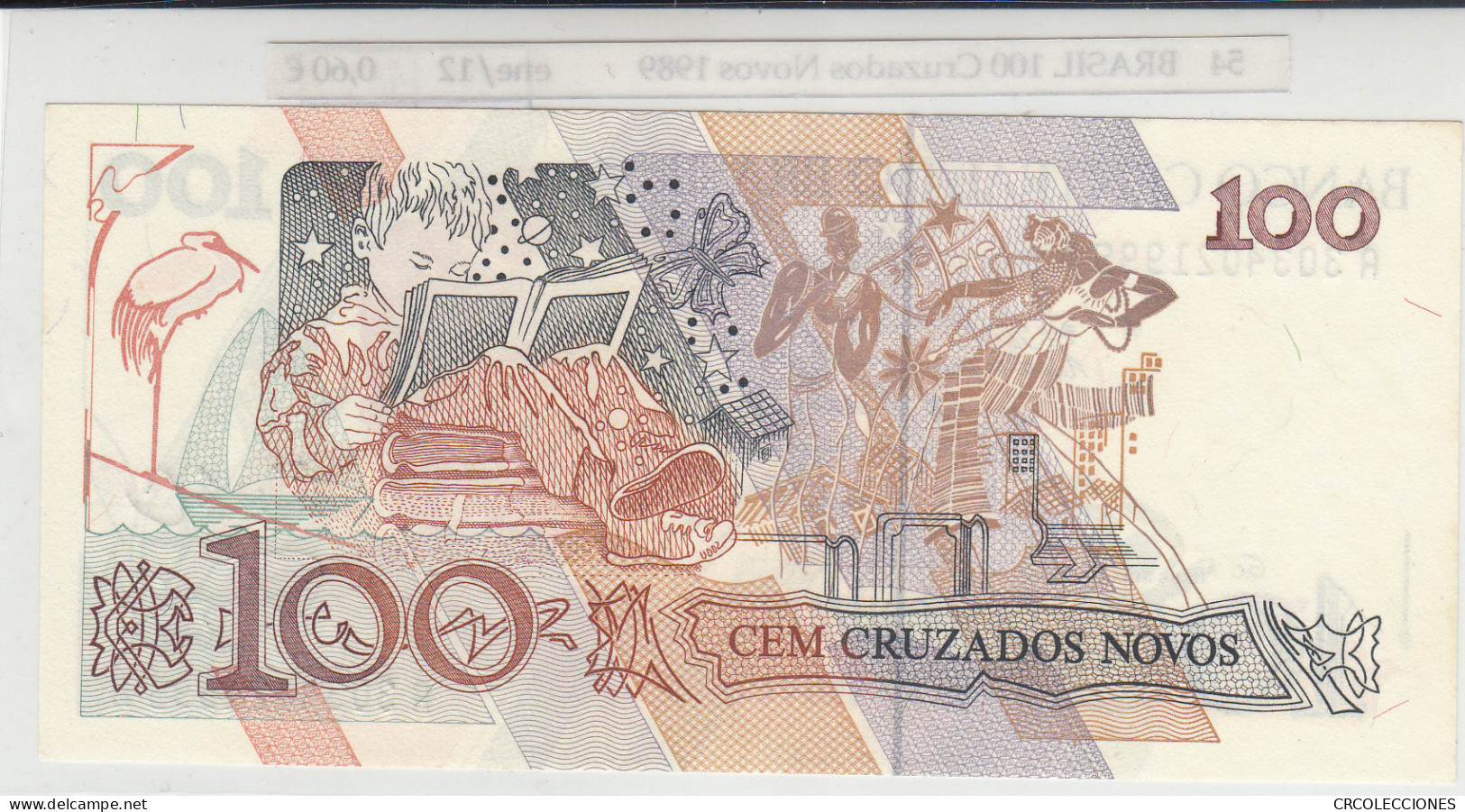 BILLETE BRASIL 100 CRUZADOS NOVOS 1989 P-220a - Otros – América