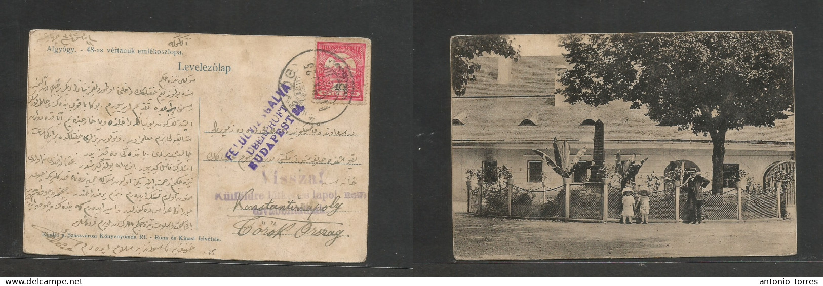 Hungary. 1916 (25 May) Gyog - Turkey, Constantinople. Fkd Ppc, Arab Written + Dual Depart Arrival Censor Cachets. Scarce - Other & Unclassified