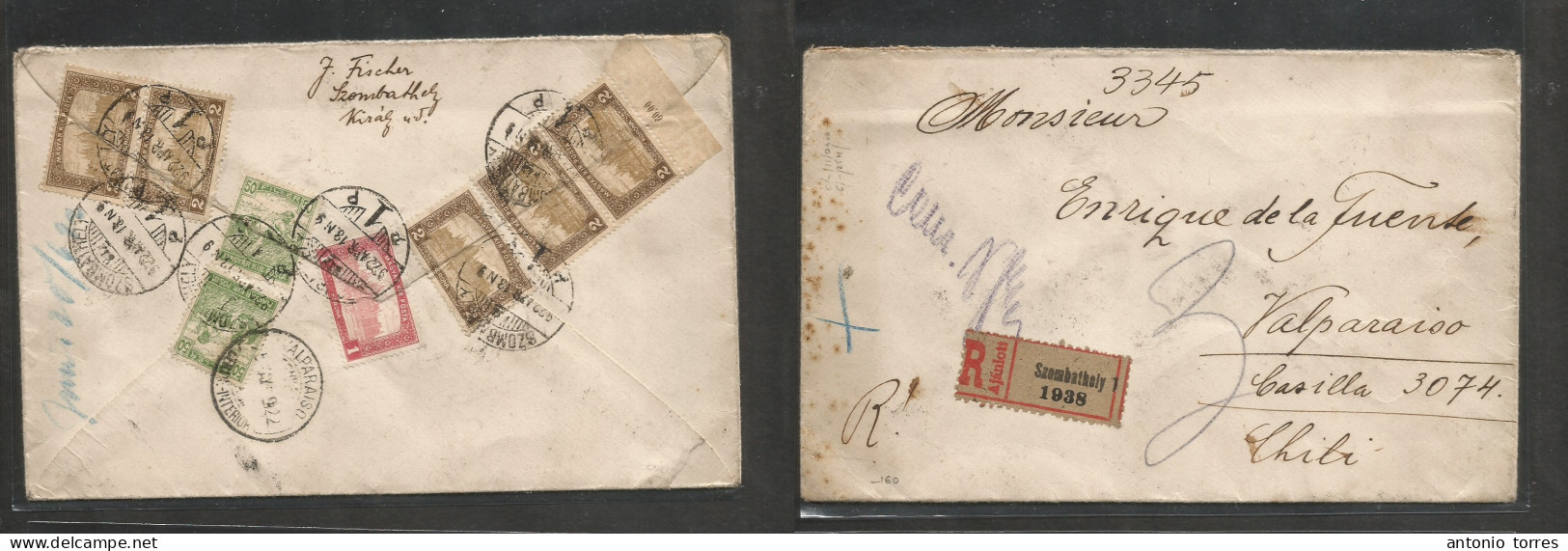 Hungary. 1922 (18 Apr) Szombathely - Chile, Valparaiso (18 May) Registered Reverse Multifkd Env. Very Unusual Destinatio - Other & Unclassified
