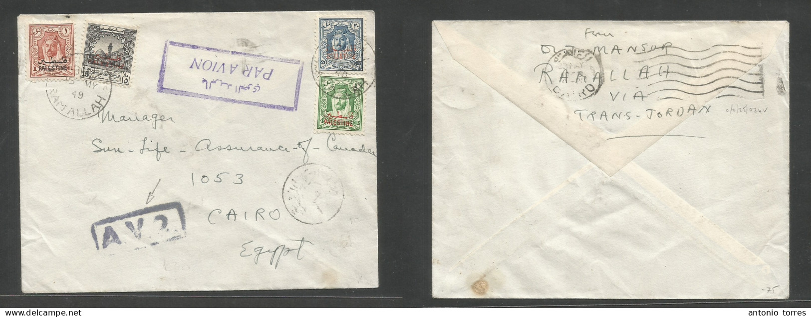 Palestine. 1949 (15 May) Transjordan, Ramallah - Egypt, Cairo (23 May) Air Multifkd Ovptd Issue Envelope, Air Cachet + A - Palästina