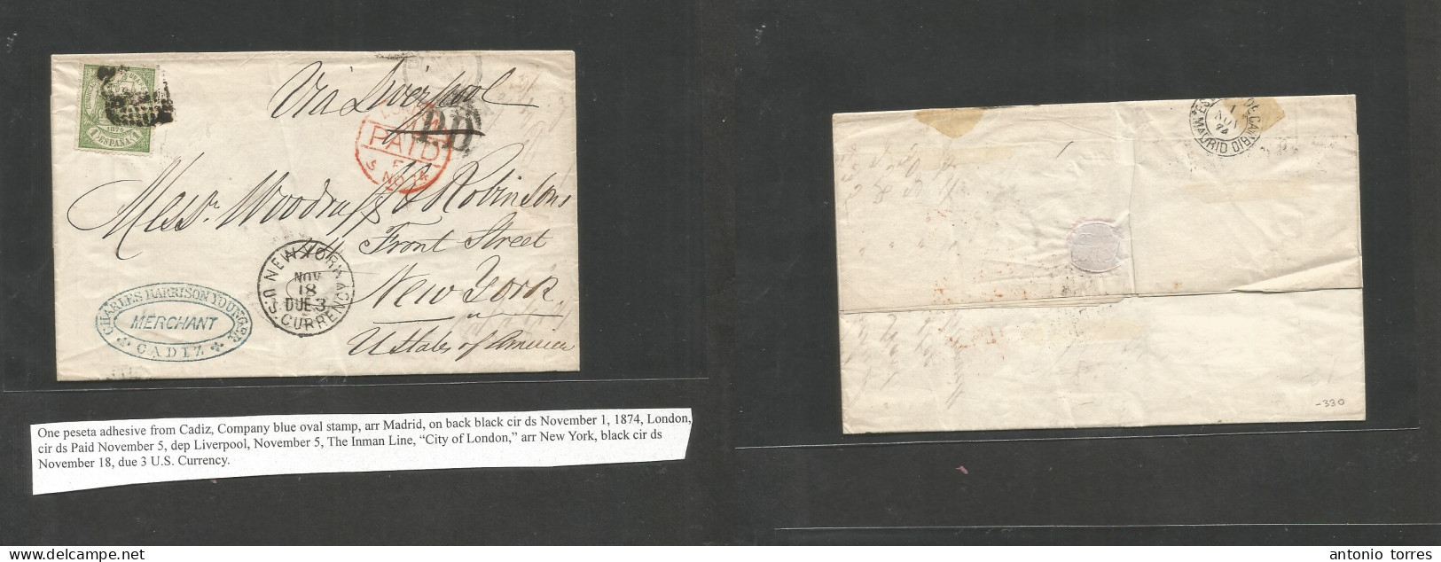 E- I Republica. 1874 (30 Oct) 150º Cadiz - USA, Nueva York, Carta Con Contenido Franqueo 1 Pta Verde Balanza Matasello R - Altri & Non Classificati