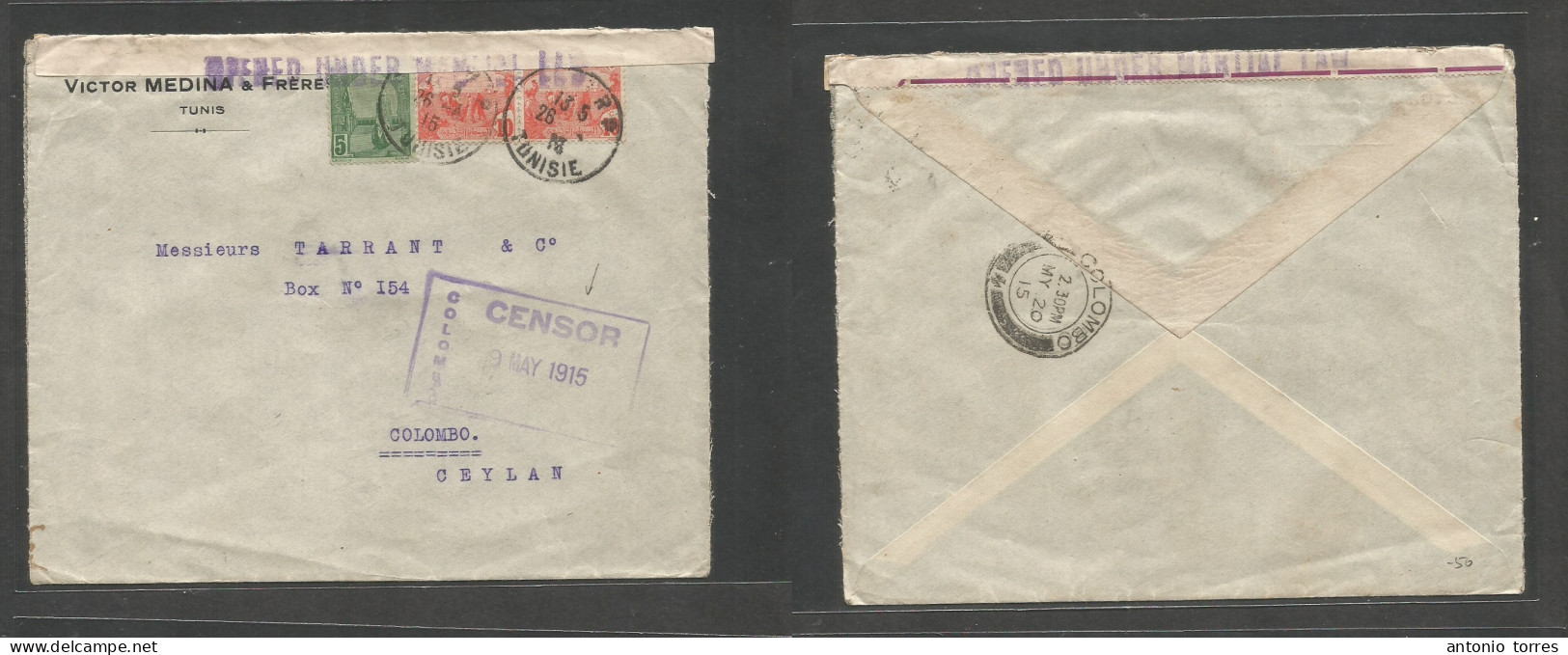 Tunisia. 1915 (26 Apr) WWI. Tunis - Colombo, Ceylon, Indian Ocean (9 May 1915) Comercial Multifkd Envelope, Arrival Brit - Tunisie (1956-...)