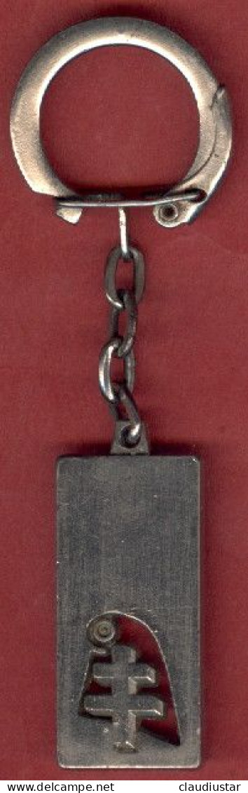 ** PORTE - CLEFS  CROIX  De  LORAINNE ** - 1939-45