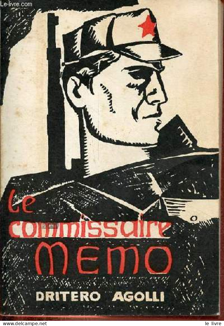 Le Commissaire Memo - Roman. - Agolli Dritero - 1974 - Autres & Non Classés