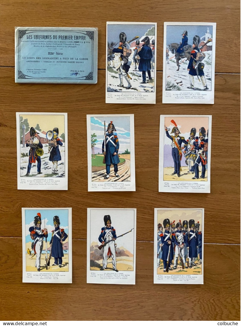 LES UNIFORMES DU PREMIER EMPIRE +++ Série N°221 : Le Corps Des Grenadiers à Pied De La Garde +++ 8 Cartes +++ - Uniformi