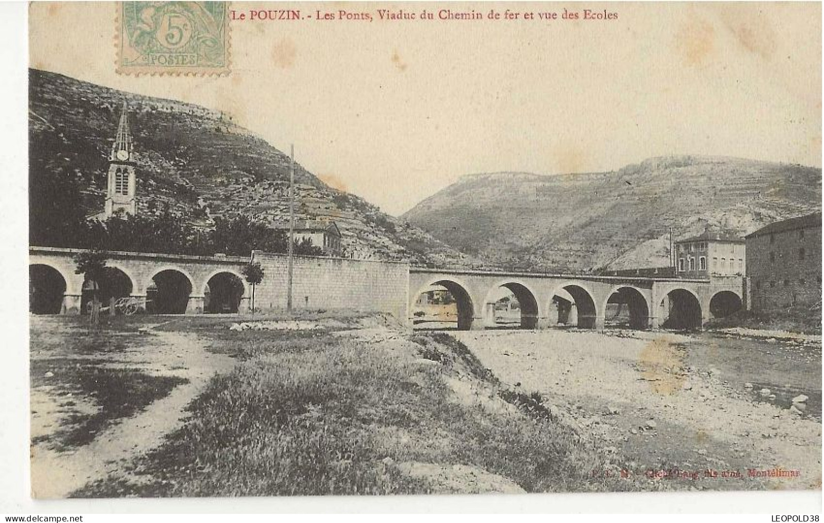 LE POUZIN Le Pont Viaduc Du Chemin De Fer - Le Pouzin