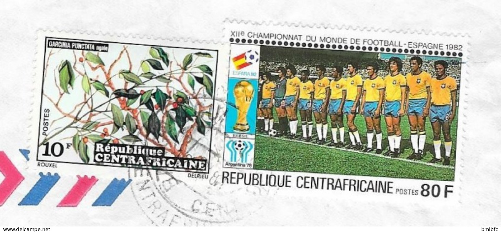 Sur Lettre De 1981 République CENTRAFRICAINE  Avec 1 Affranchissement XIIe Championnat Du Monde De Football Espagne - 1982 – Espagne