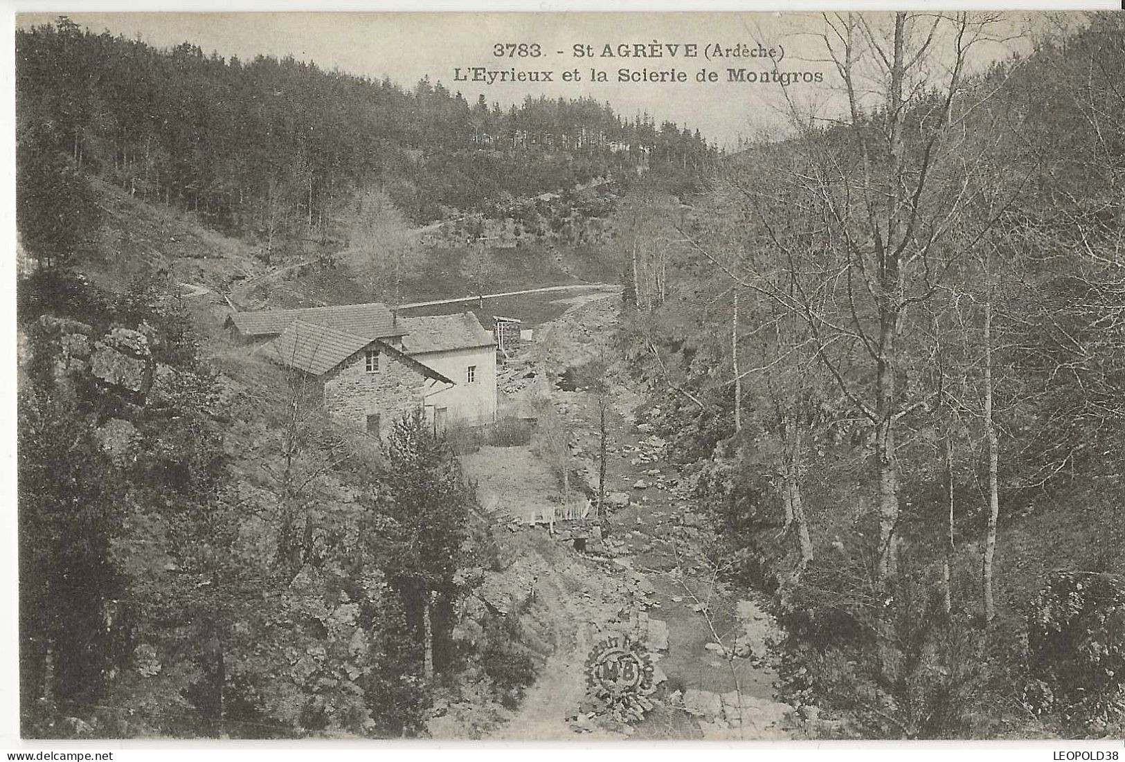 SAINT AGREVE L'Eyrieux Et La Scierie - Saint Agrève