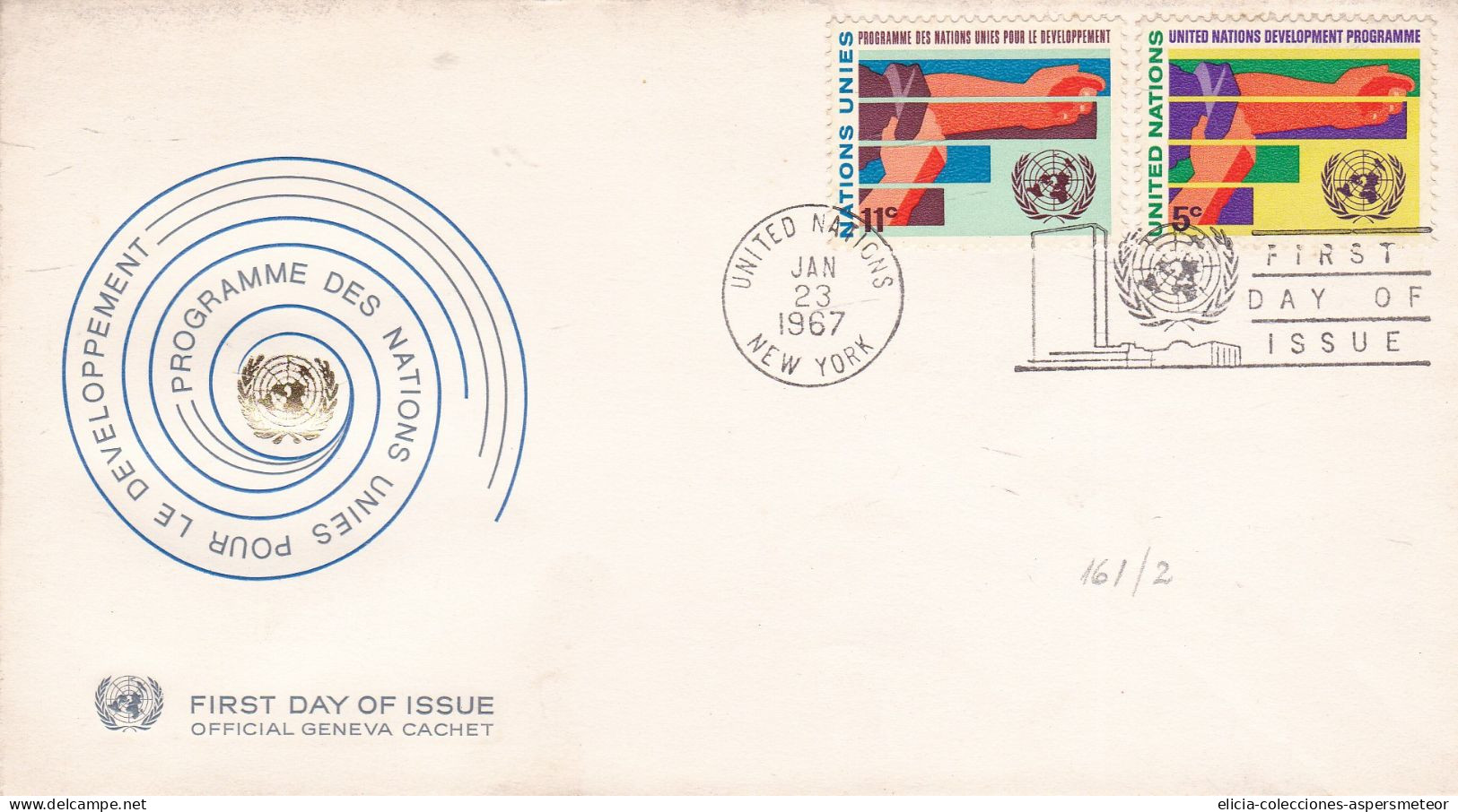 USA - 1967 - FDC - Programme Des Nations Unies Pour Le Developpement - Official Geneva Cachet - Caja 30 - 1961-1970