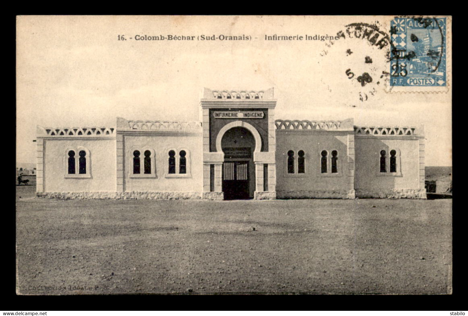 ALGERIE - SAHARA - COLOMB-BECHAR - INFIRMERIE INDIGENE - Bechar (Colomb Béchar)