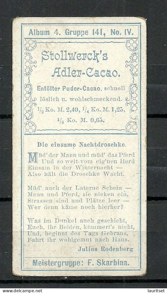 Ca. 1902 Stollwerck Sammel-Album No 4 Gruppe 141 No 4 Die Einsame Nachtdroschke - Stollwerck