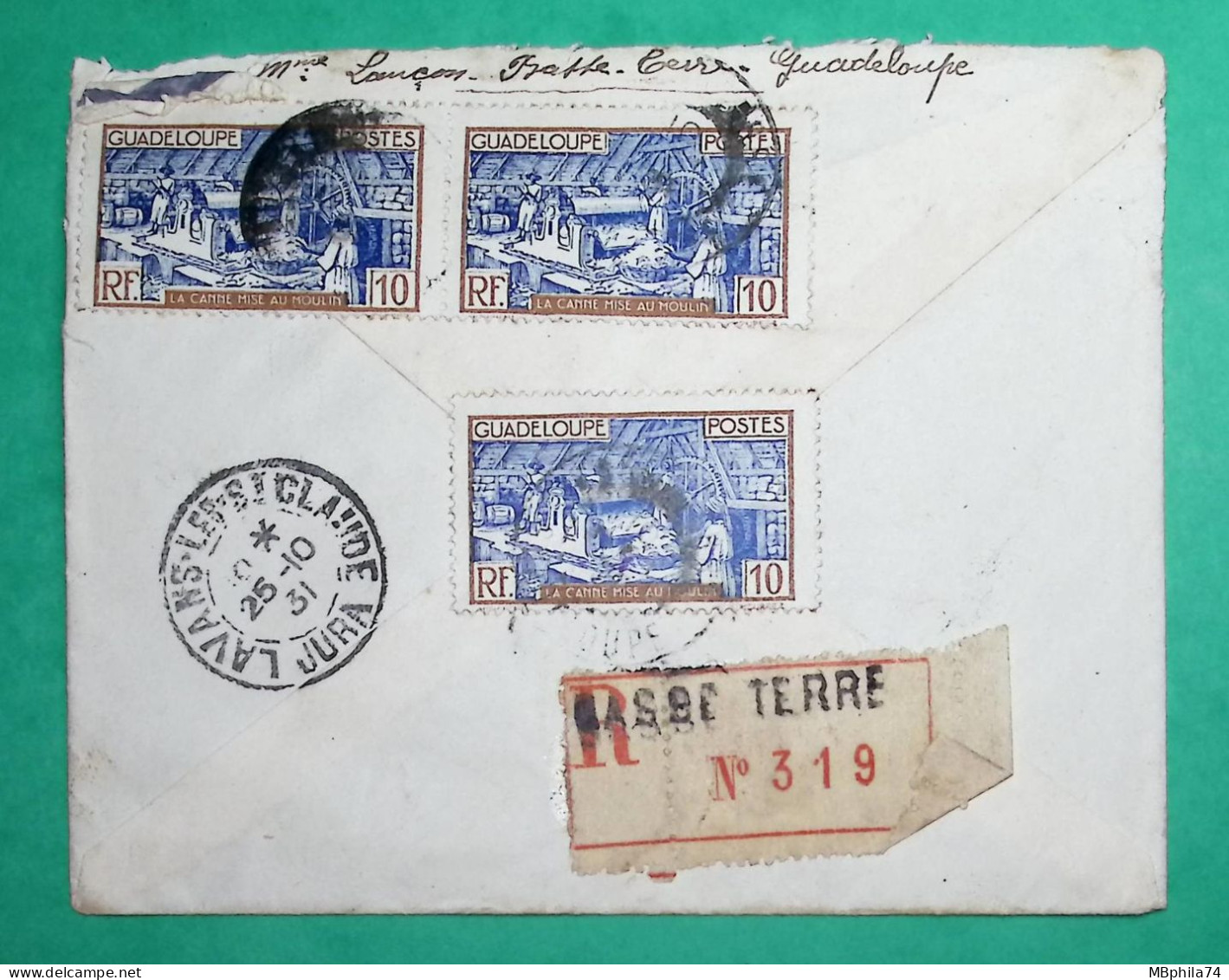 RECOMMANDE BASSE TERRE GUADELOUPE POUR LAVANT LES ST CLAUDE JURA 1931 LETTRE COVER FRANCE - Storia Postale