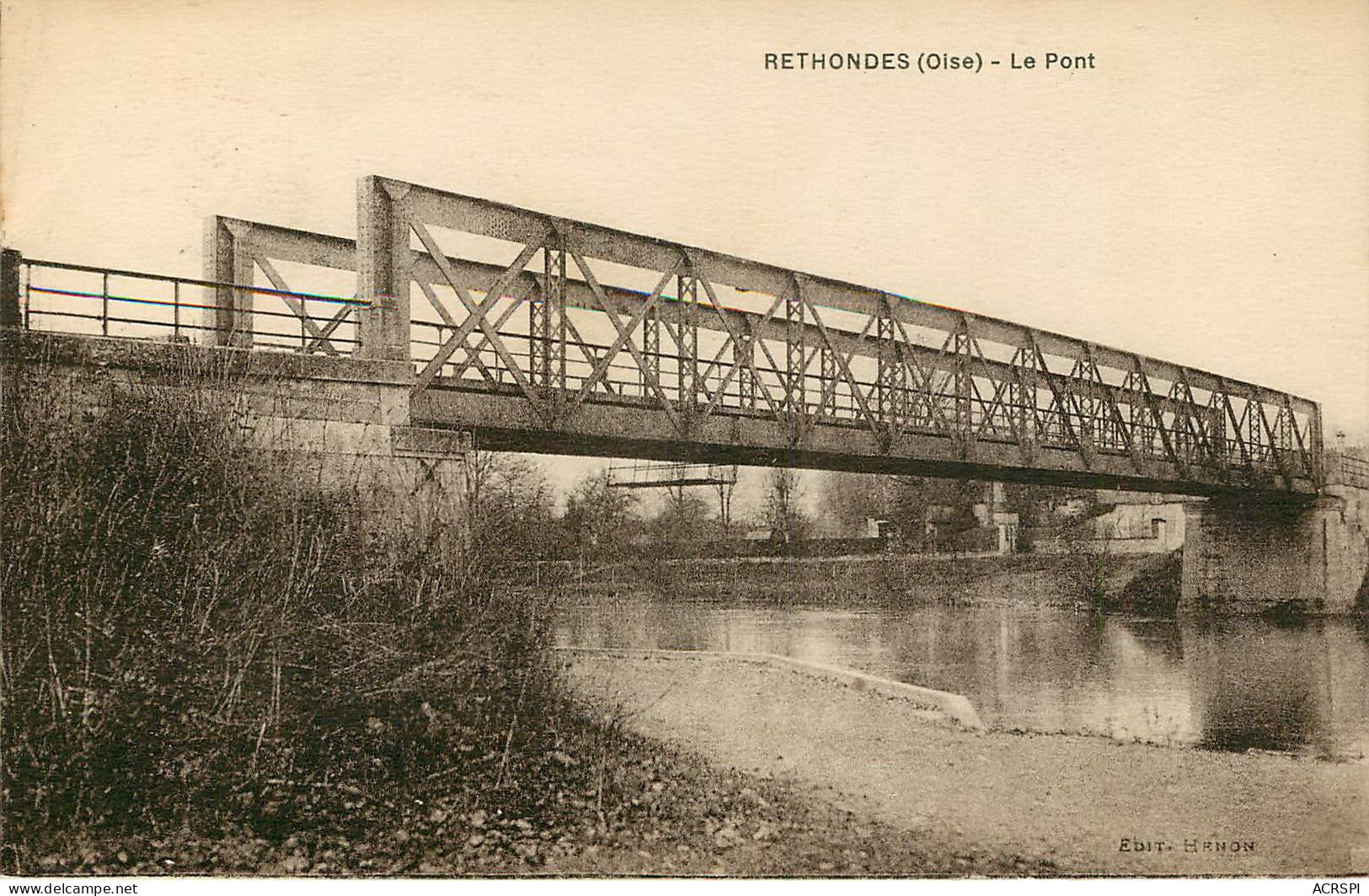 RETHONDES OOISE LE PONT (scan Recto-verso) KEVREN0390 - Rethondes