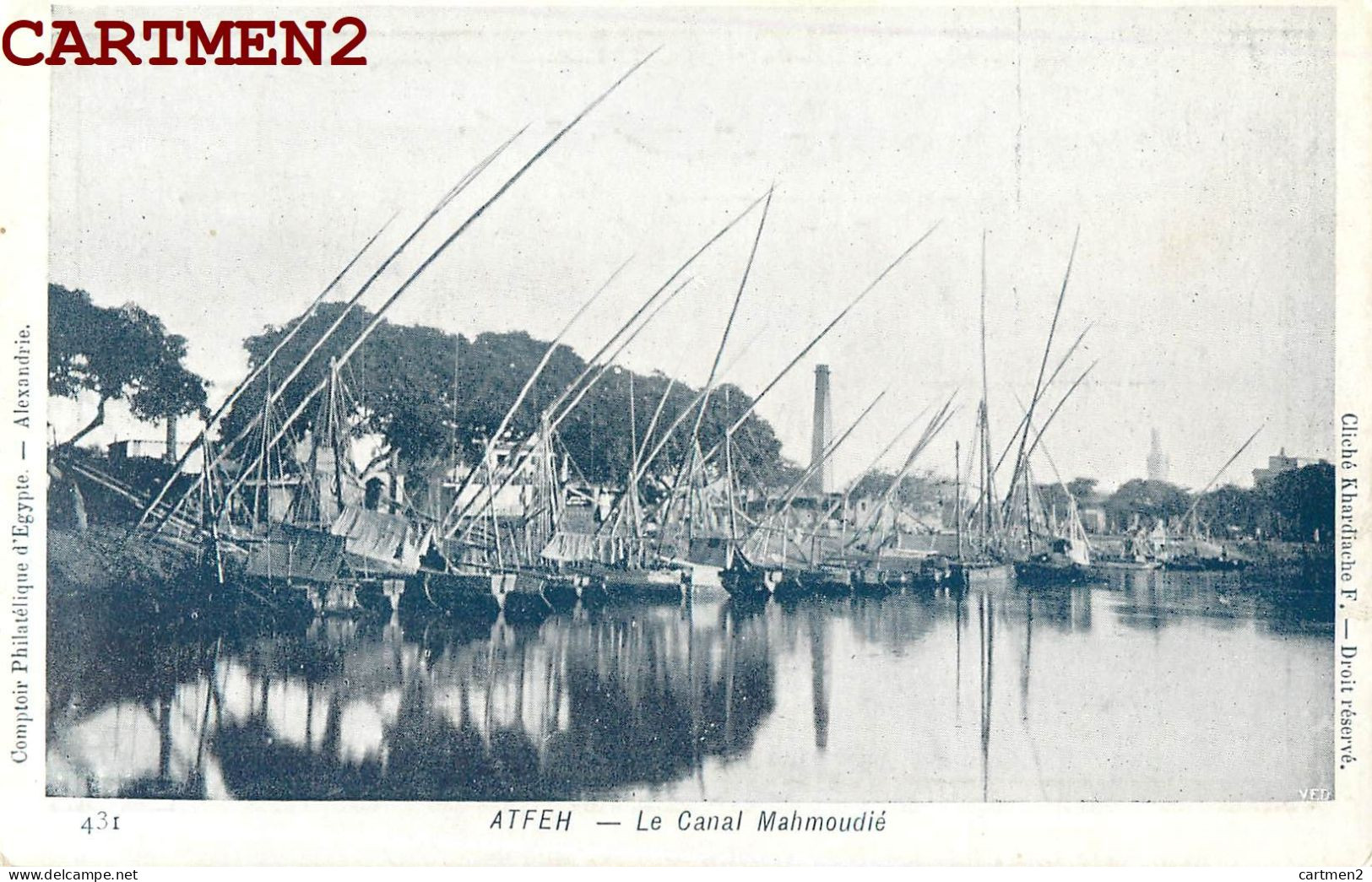 ATFEH LE CANAL MAHMOUDIE EGYPTE 1900 - Autres & Non Classés