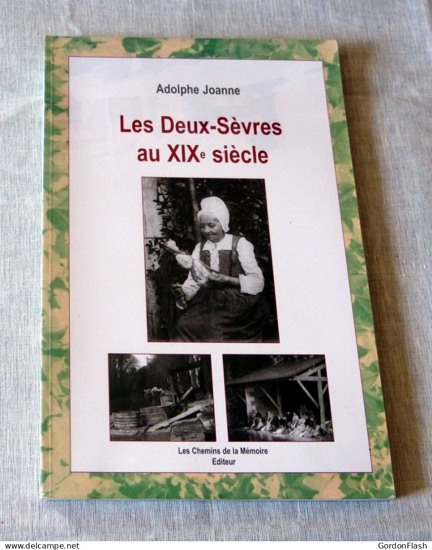 Livre : Les Deux-Sèvres XIXe Siècle - Poitou-Charentes