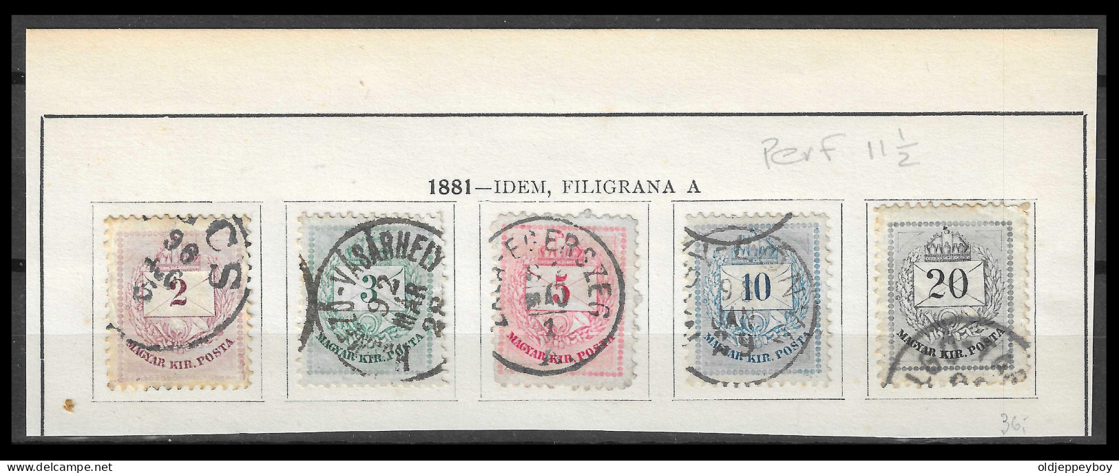 HONGRIE - HUNGARY - UNGARN /   1881 Typo. Perf. 11 1/2  USED  FULL SET  WMK 132 COLOURED NUMBERS - Gebraucht