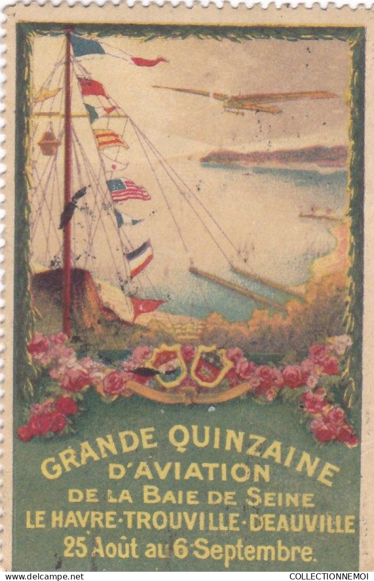 GRANDE QUINZAINE D'AVIATION DE LA BAIE DE SEINE LE HAVRE TROUVILLE  à Voir Et Etudier - Aviazione