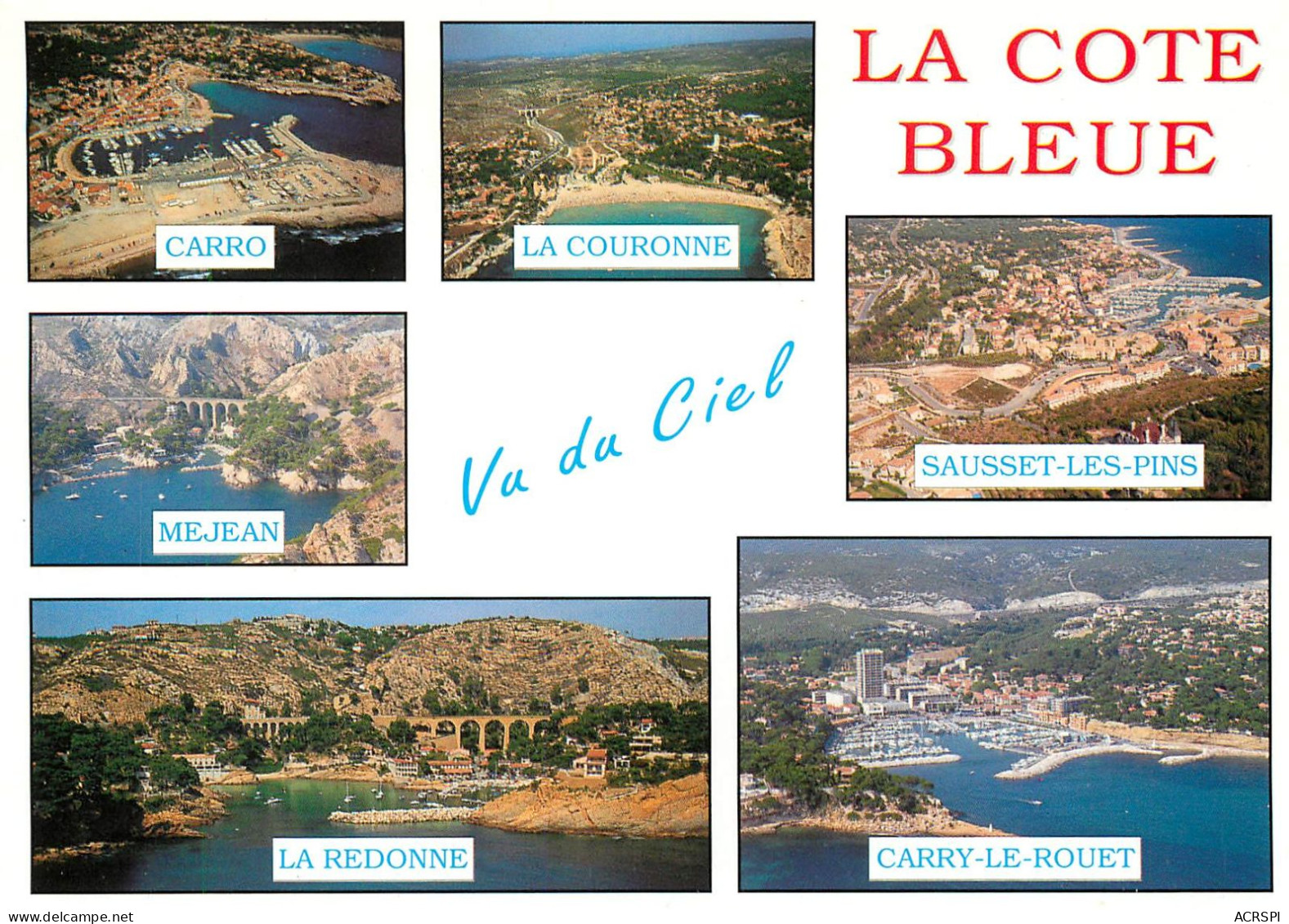 CARRO  La Couronne SAUSSET Les PINS  La Redonne  Mejean Cote Bleue  26 (scan Recto-verso) KEVREN0641 - Carry-le-Rouet