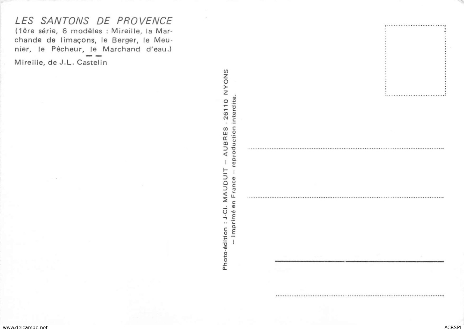 AUBAGNE Santons  MIREILLE  De JL CASTELIN  20 (scan Recto-verso)KEVREN0628 - Aubagne