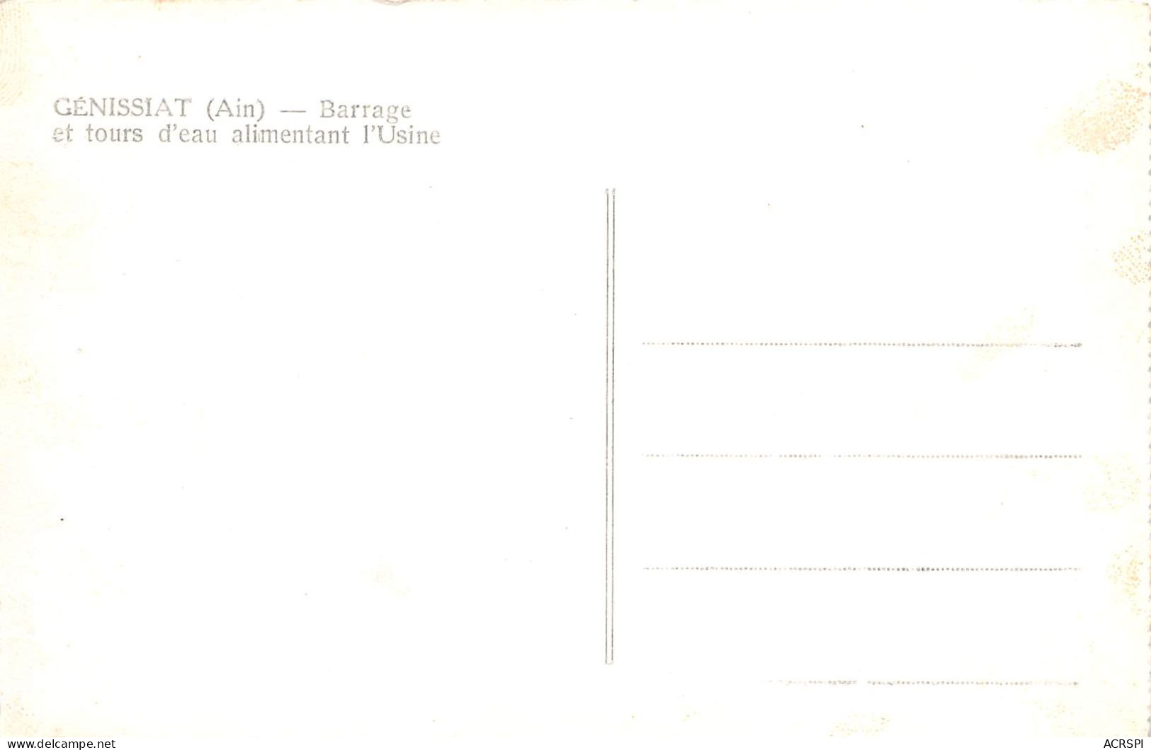 01 GENISSIAT  Barrage Et Tours D'eau Alimentant L'usine  26 (scan Recto Verso)KEVREN0662 - Génissiat