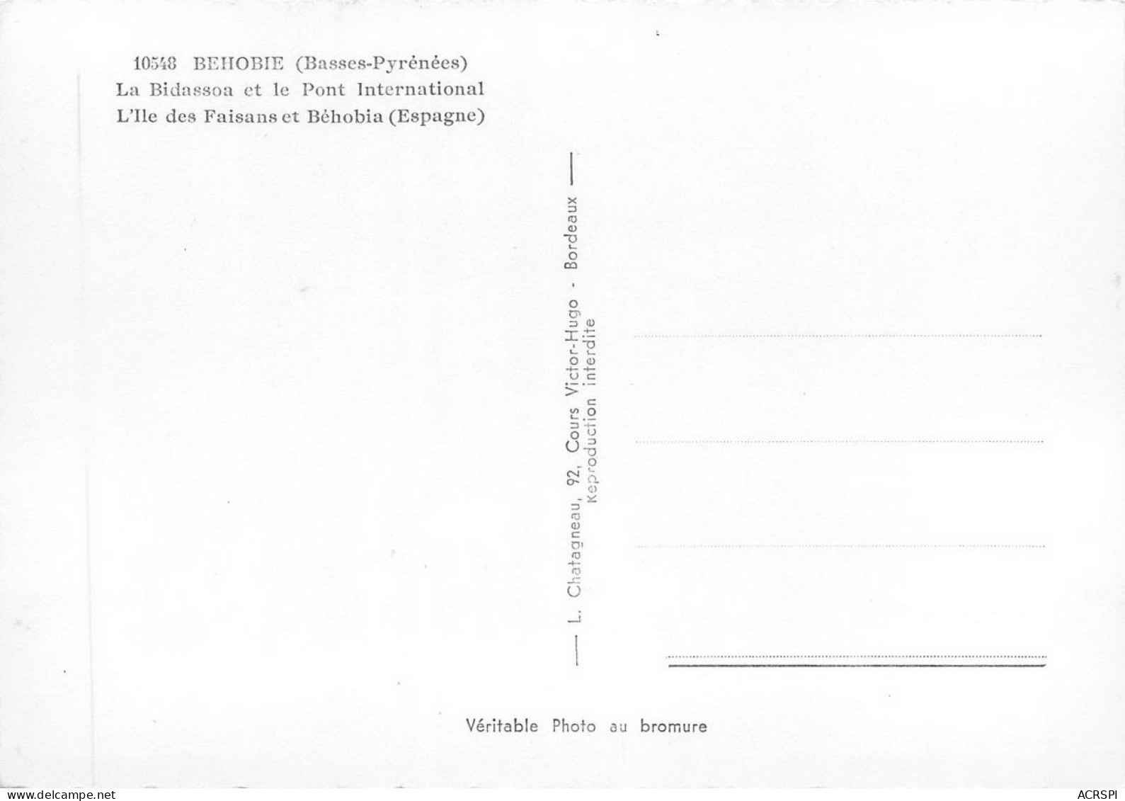 BEHOBIE  La Frontiere La Bidasoa Et Le Pont International Ile Des Faisans  34 (scan Recto Verso)KEVREN0678 - Béhobie
