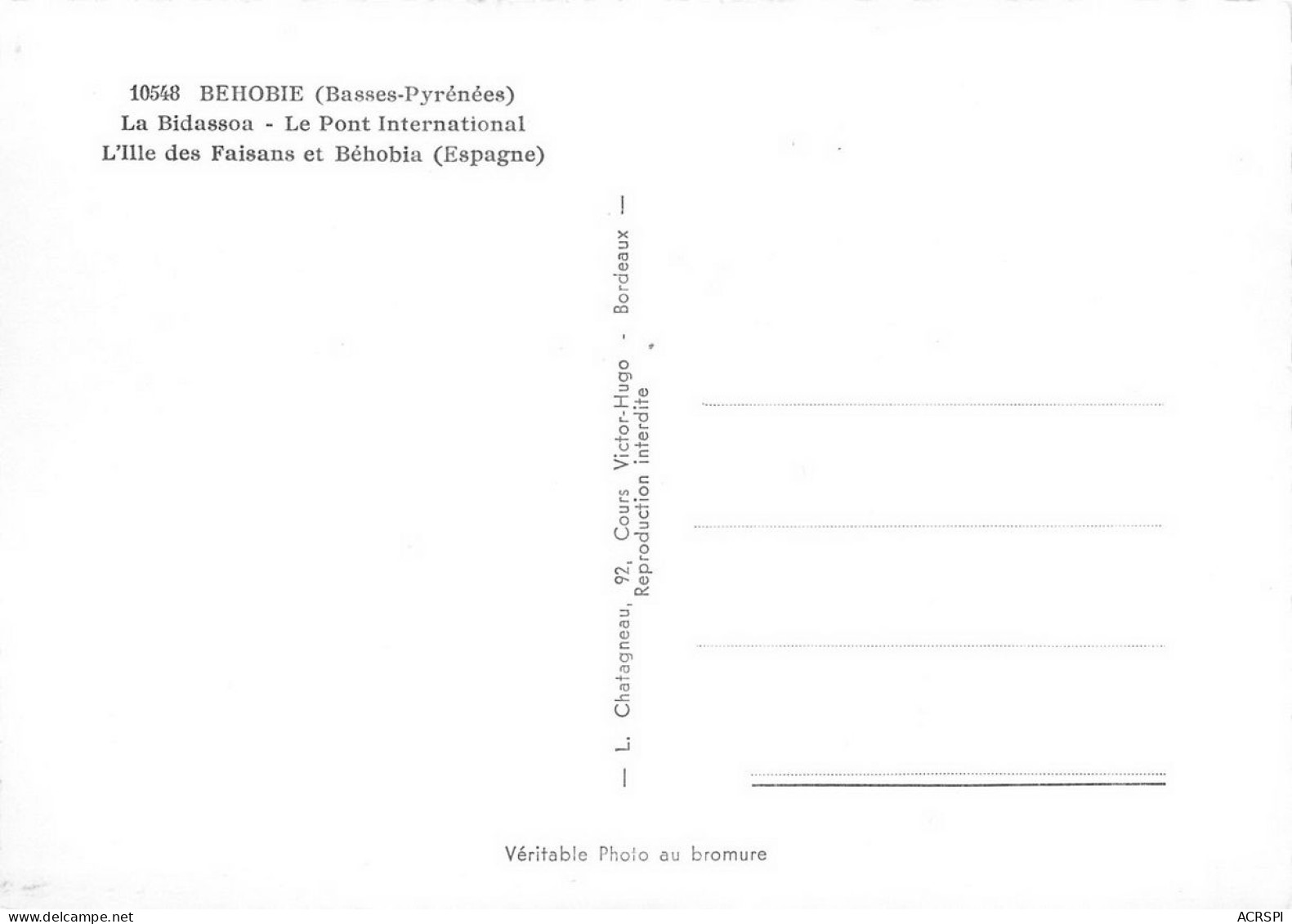 BEHOBIE  La Frontiere La Bidasoa Et Le Pont International Ile Des Faisans  32 (scan Recto Verso)KEVREN0678 - Béhobie