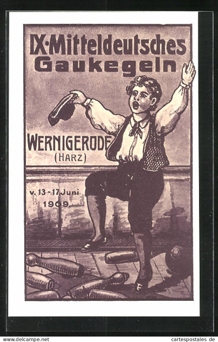 AK Wernigerode, IX. Mitteldeutsches Gaukegeln 1909, Junge Hüpft Fröhlich Umher  - Bowling