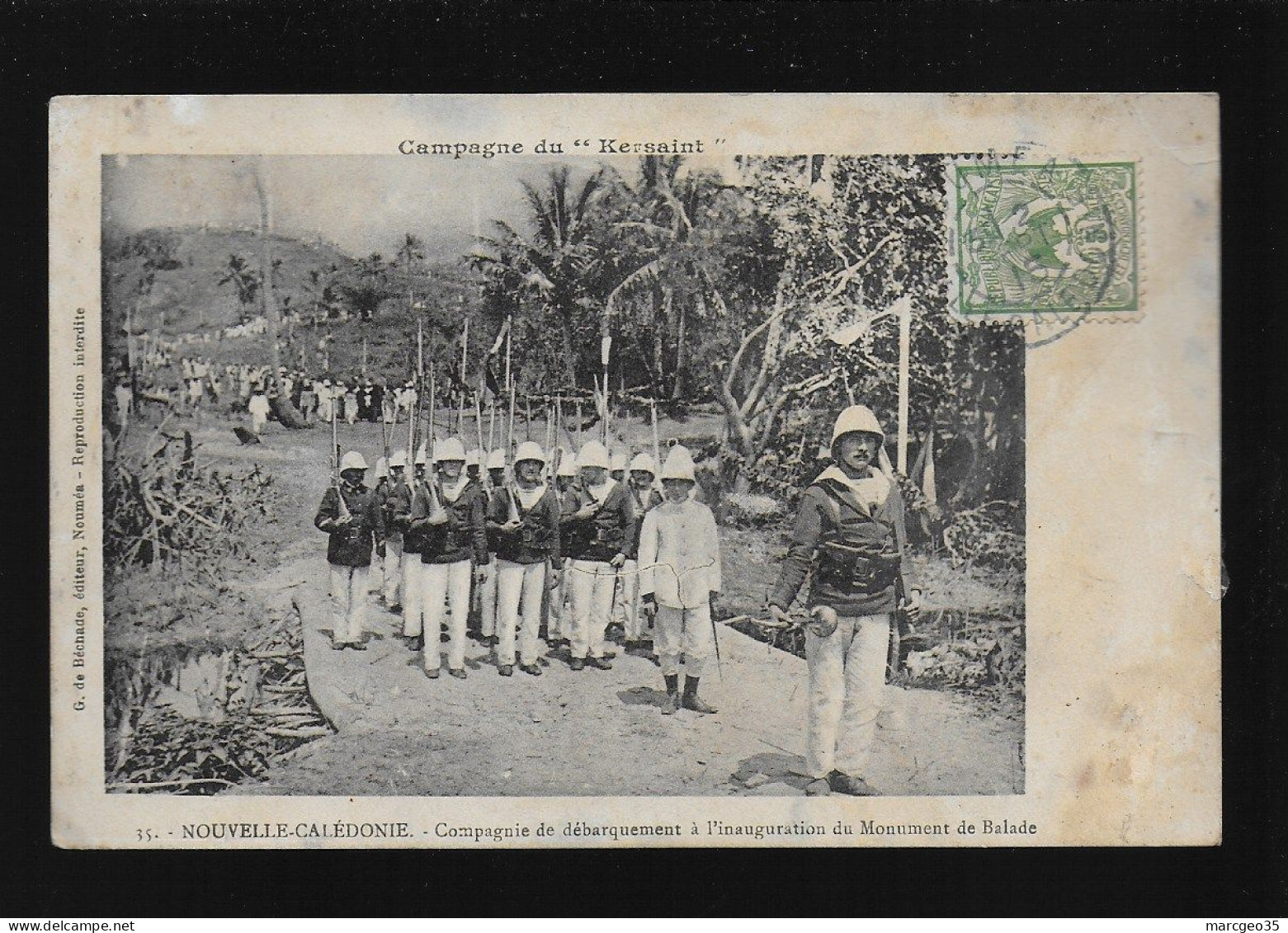 Nouvelle Calédonie Campagne Du Kersaint Compagnie De Débarquement à L' Inauguration Du Monument De Balade N° 35 - New Caledonia