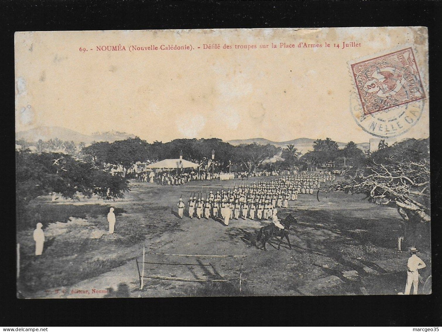 Nouméa  Défilé Des Troupes Sur La Place D'armes Le 14 Juillet édit. W.H.C. N° 69 - New Caledonia