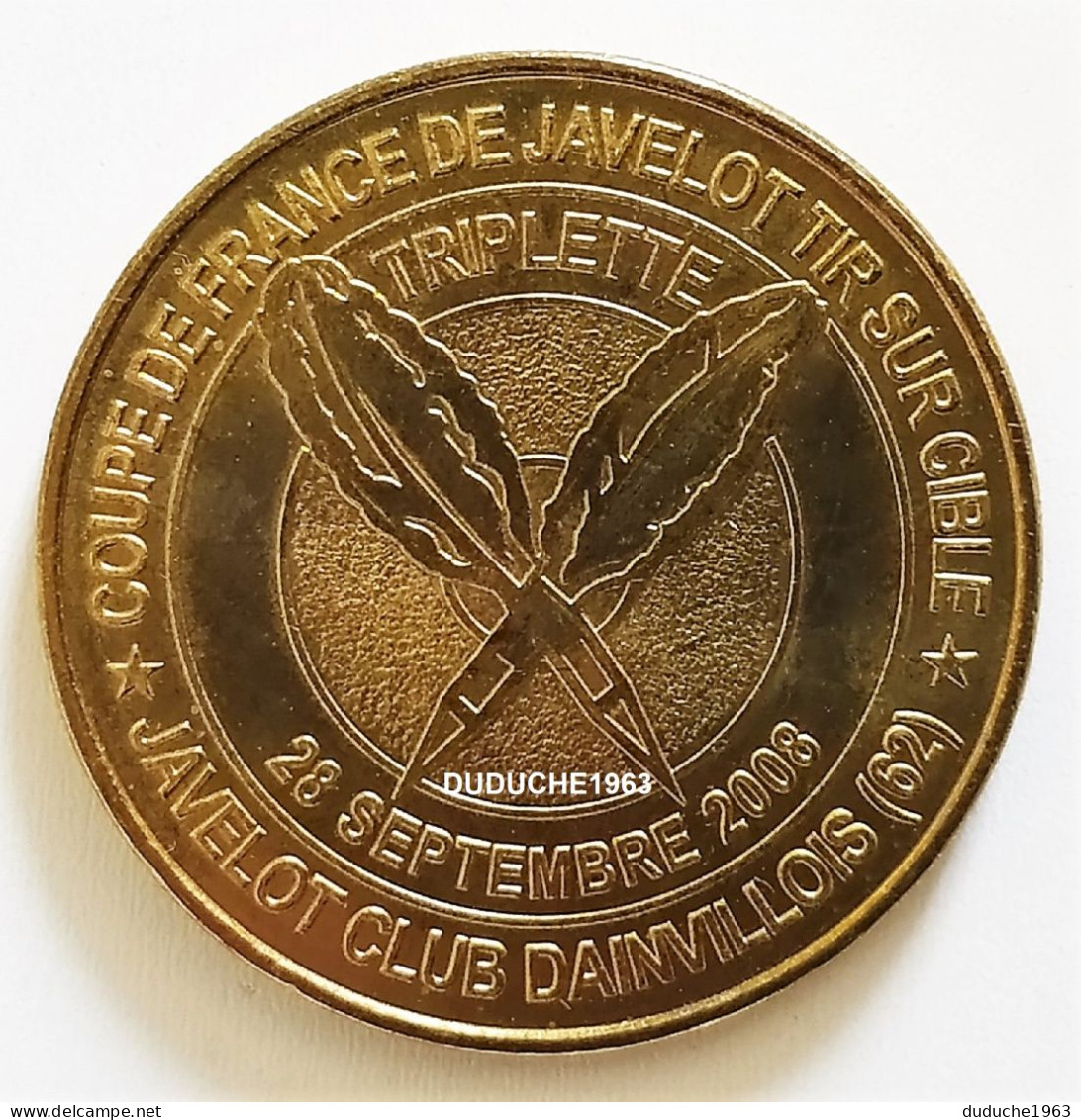 Monnaie De Paris 62.Dainville - Coupe De France De Javelot  2008 - 2008