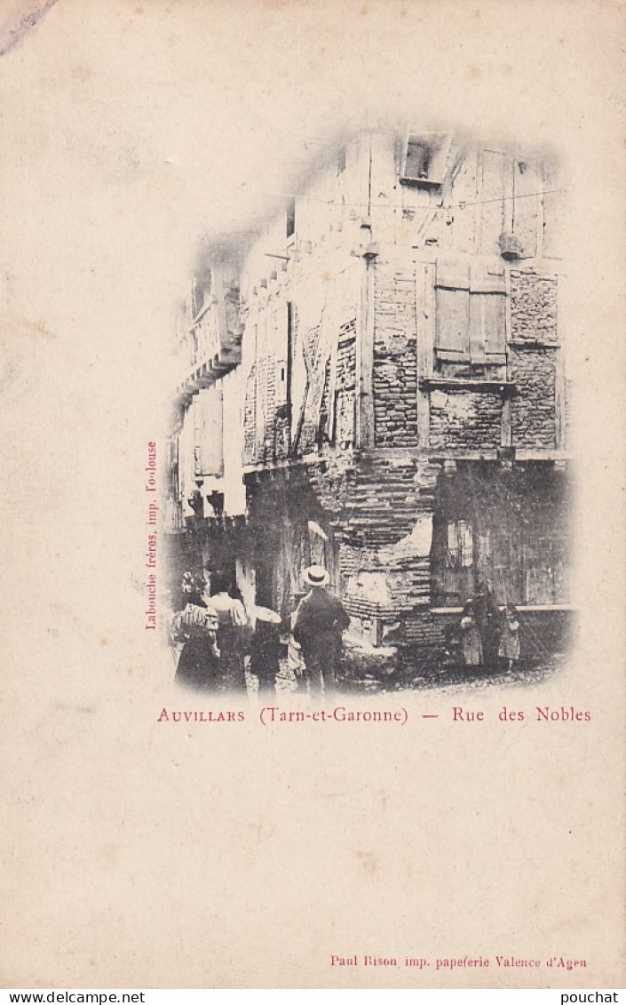 S11-82) AUVILLARS (TARN ET GARONNE) RUE DES NOBLES - ( ANIMEE - HABITANTS - 2 SCANS - Auvillar