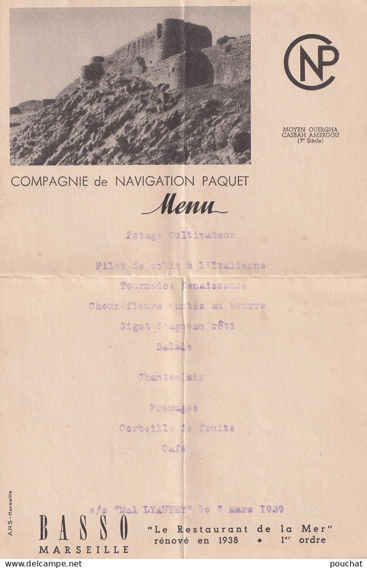 MENU CIE DE NAVIGATION PAQUET - S/S MAL LYAUTET - 7/03/39 - MOYEN OUERGHA CASBAH AMERGOU - BASSO MARSEILLE  RESTAURANT - Menu