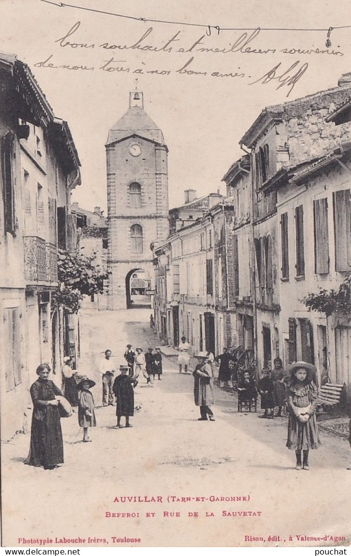 F5-82) AUVILLAR (TARN ET GARONNE) BEFFROI ET RUE DE LA SAUVETAT -  ( TRES ANIMEE - HABITANTS - 2 SCANS ) - Auvillar