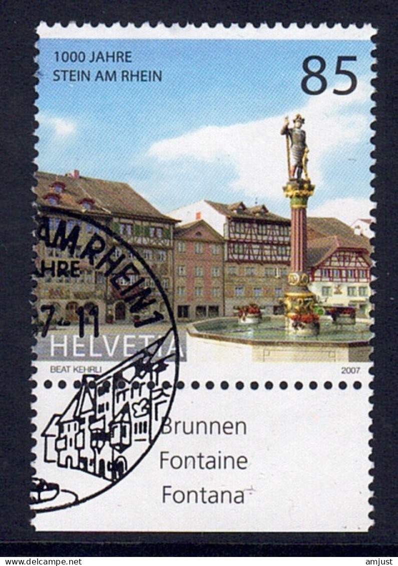 Suisse // Switzerland // 2000-2009 // 2007 //  1000 Ans De Stein Am Rhein Oblitérée 1er Jour, Fontaine No. 1219 - Usati