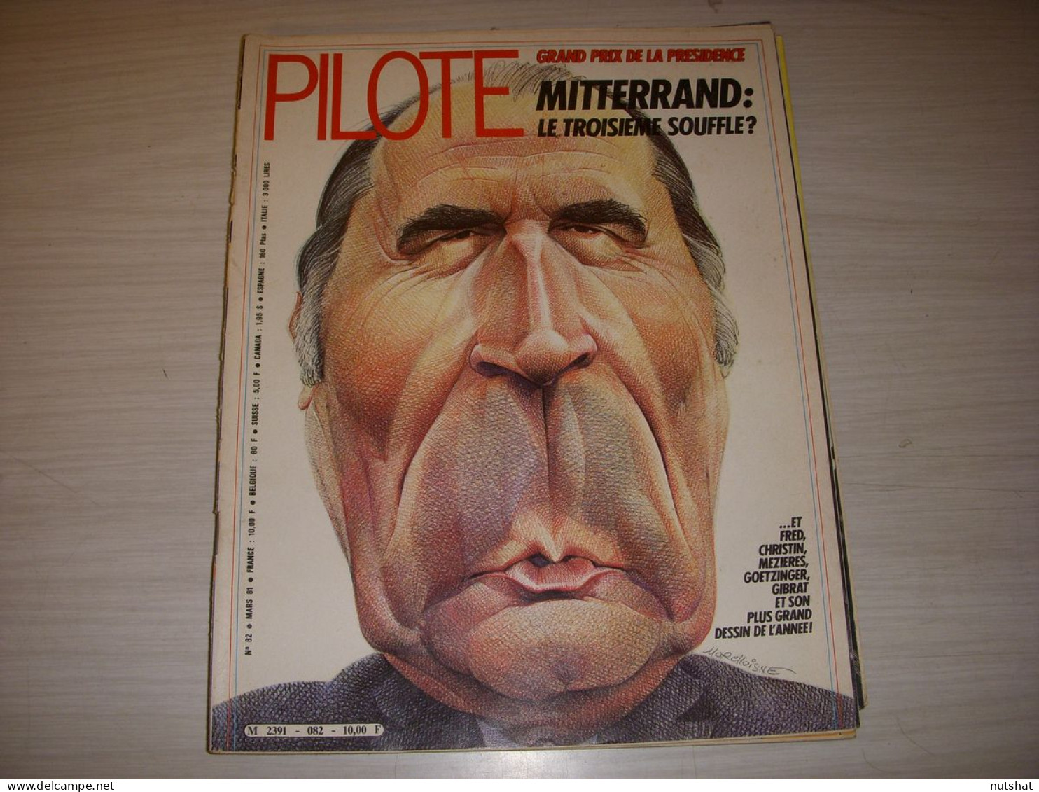 PILOTE MENSUEL 82 03.81 CARICATURE MITTERRAND GENA ROWLANDS - Pilote