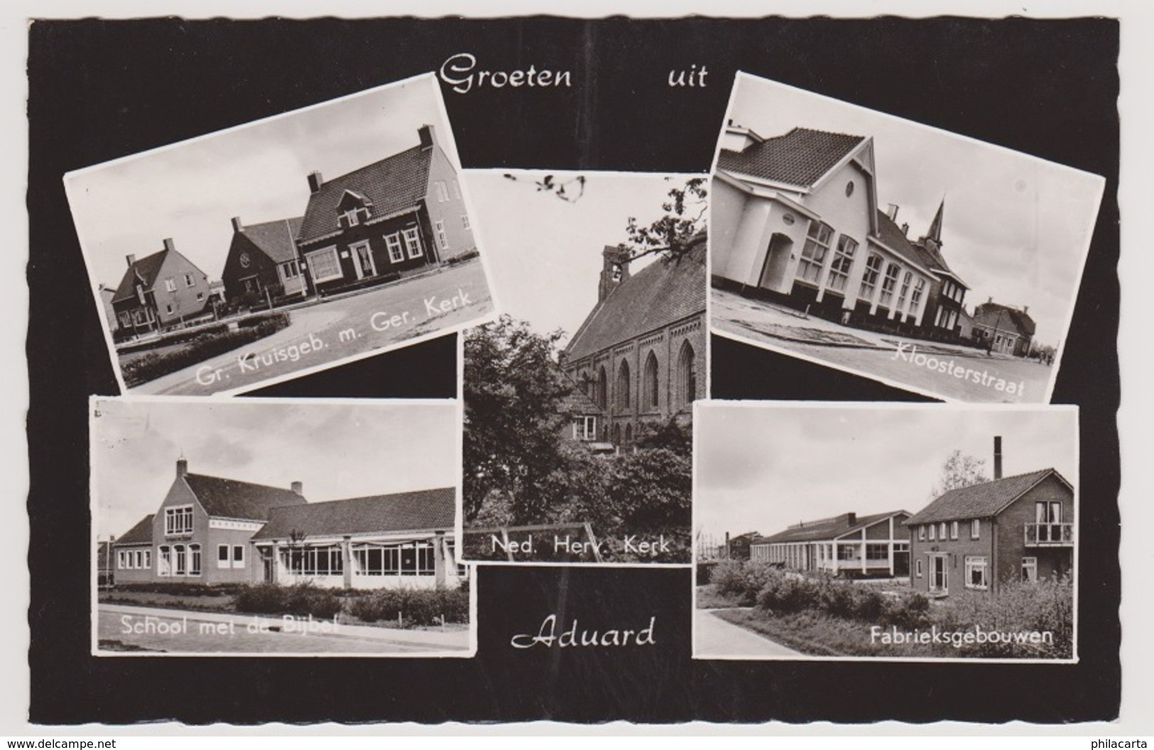 Aduard - Groene Kruisgebouw/School Met De Bijbel/Fabrieksgebouwen/Kerk/Kloosterstraat - Autres & Non Classés