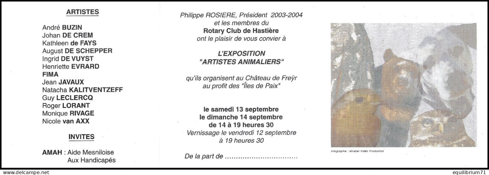 Expo "Artistes Animaliers"  Rotary Club De Hastière - Au Profit Des îles De Paix - 13 & 14 Septembre 2003 - BUZIN RRR - 1985-.. Pájaros (Buzin)