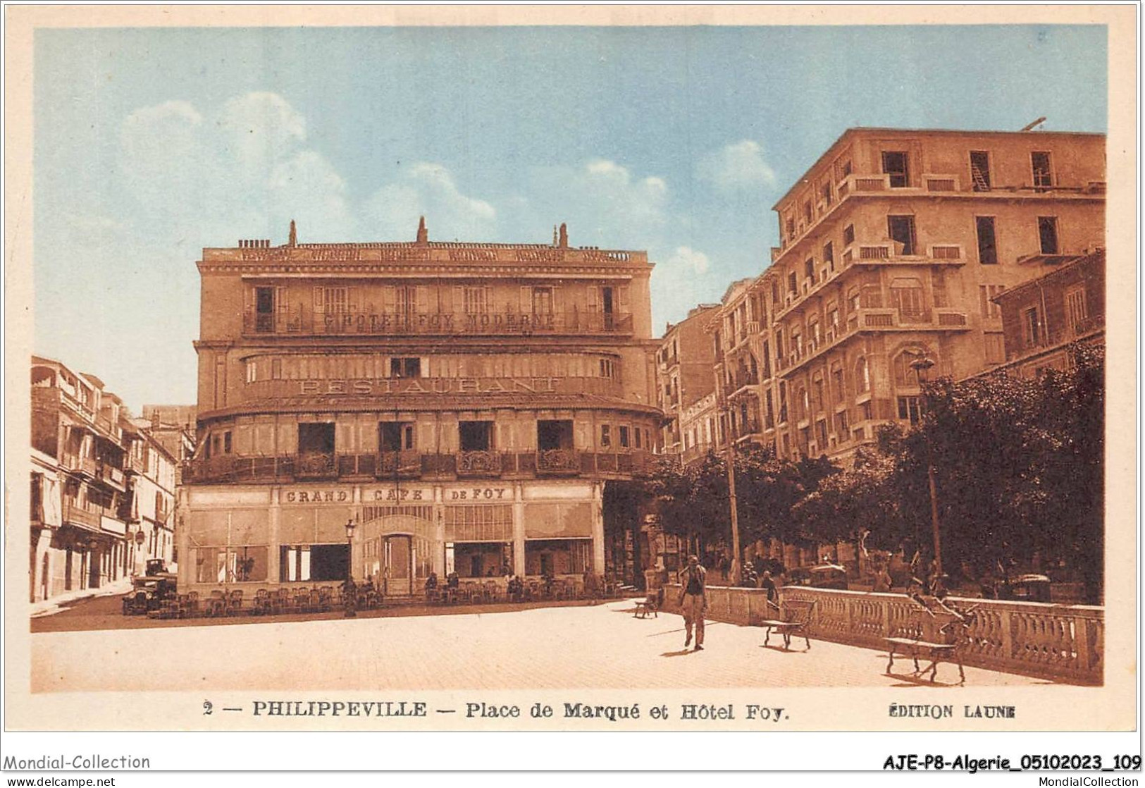 AJEP8-ALGERIE-0763 - PHILLIPPEVILLE - Place De Marqué Et Hôtel Foy - Skikda (Philippeville)
