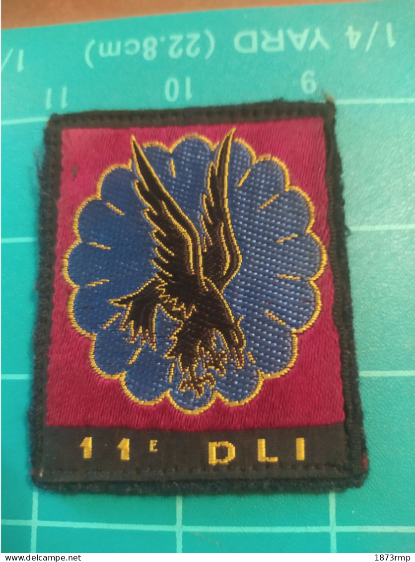 INSIGNE TISSU 11°DLI 11 EME DIVISION LEGERE D'INTERVENTION PARACHUTISTES 1961/63 GUERRE D'ALGERIE (2) - Stoffabzeichen