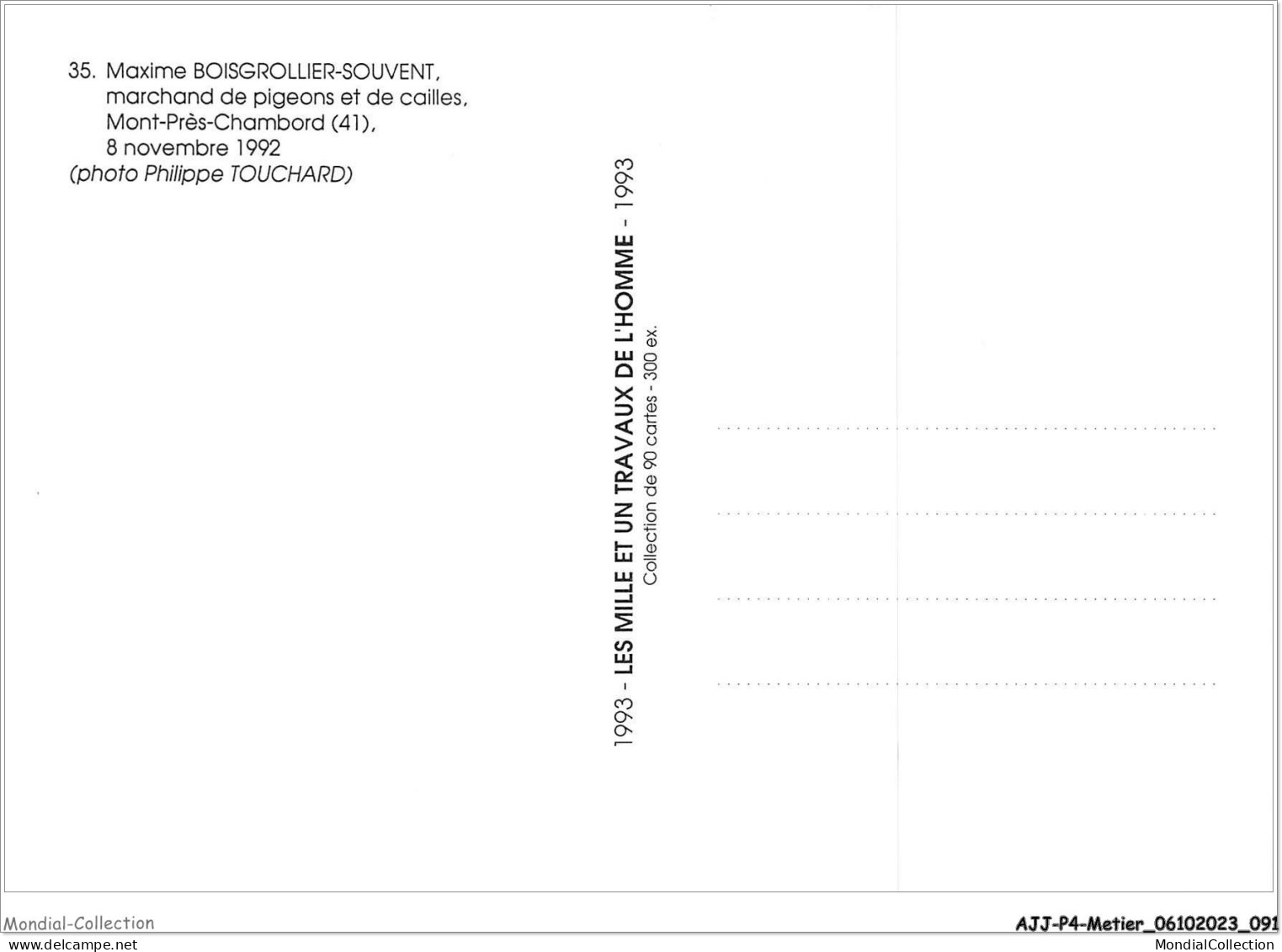 AJJP4-0349 - METIER - MAXIME BOISGROLLIER-SOUVENT - MARCHAND DE PIGEONS ET DE CAILLES - MONT-PRES-CHAMBORD  - Fliegende Händler