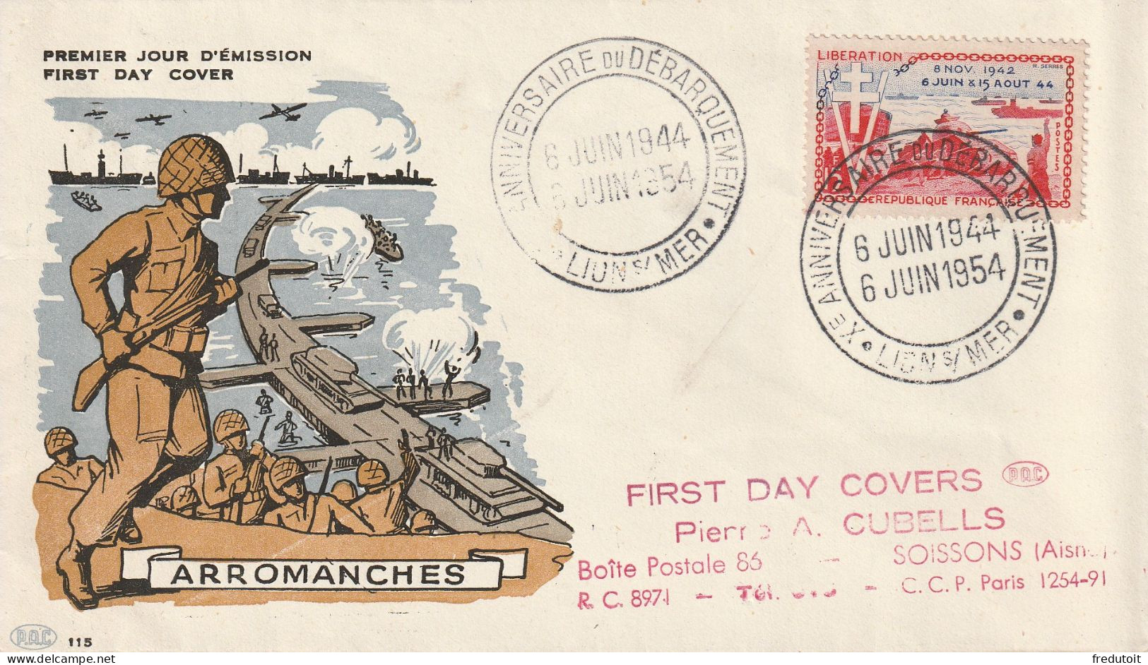 FDC - 1954 - Xe Anniversaire Du Débarquement (Lion Sur Mer) - 1950-1959