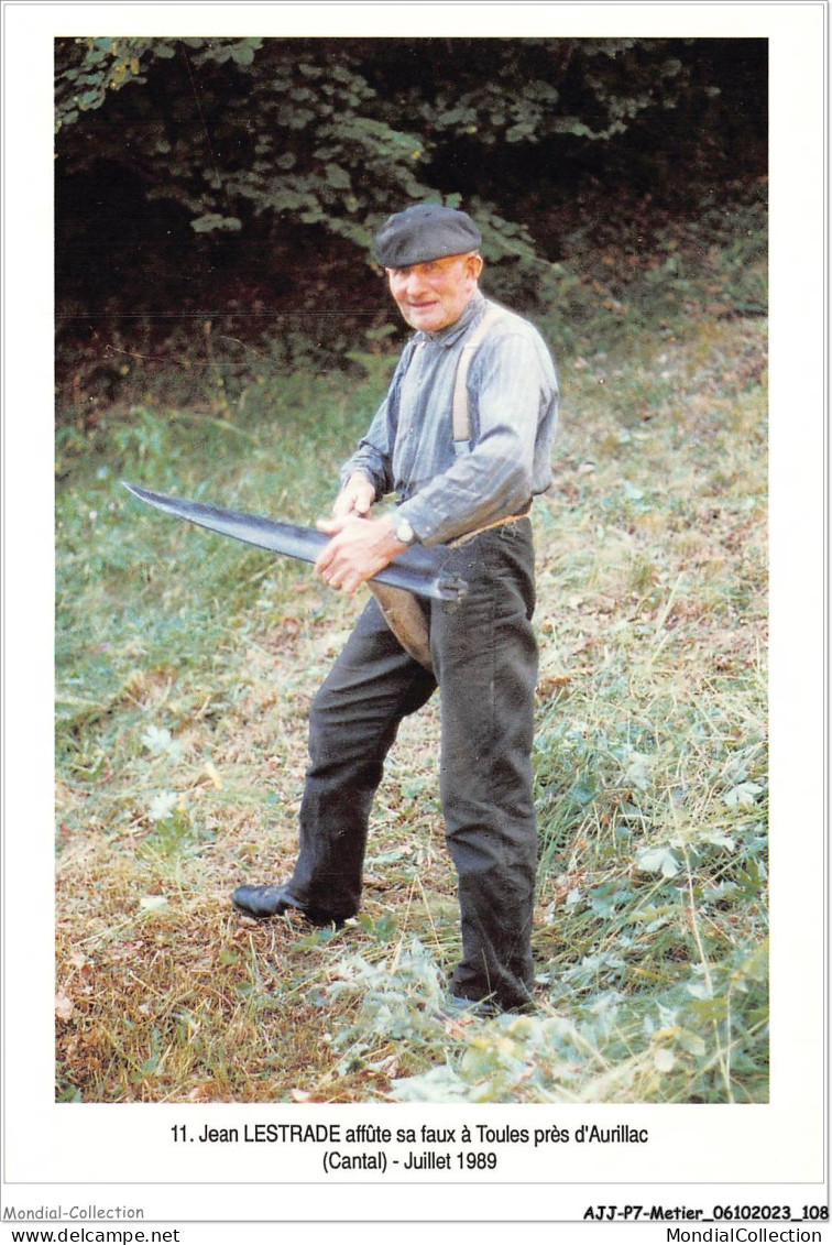 AJJP7-0662 - METIER - JEAN LESTRADE AFFUTE SA FAUX A TOULES PRES D'AURILLAC - CANTAL  - Farmers