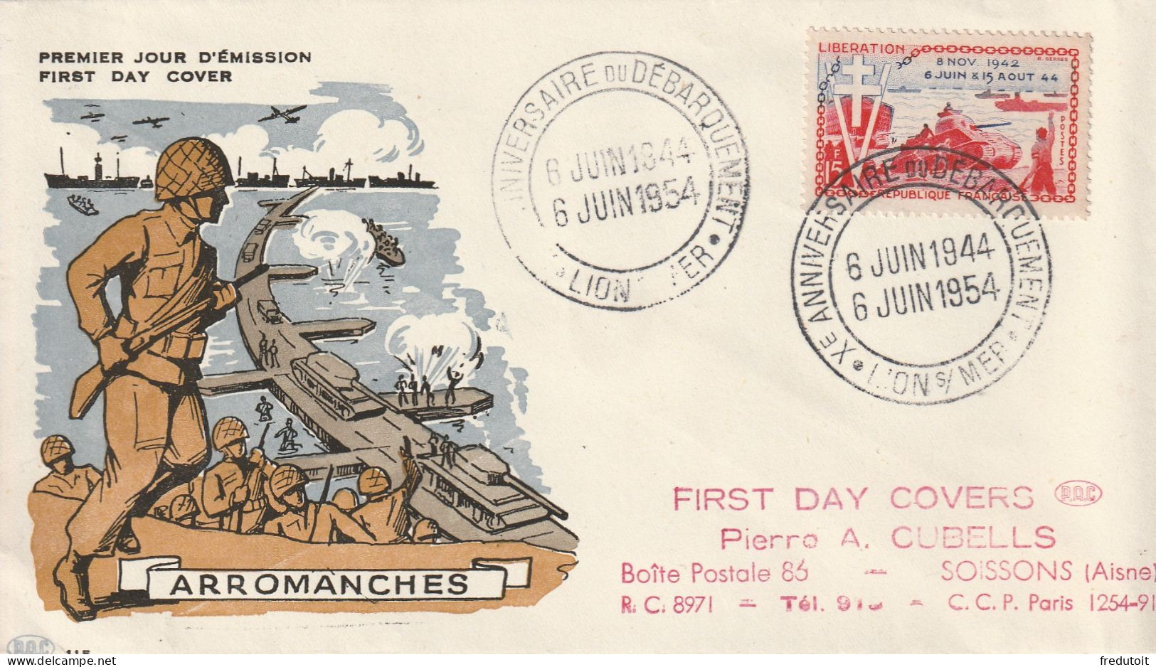 FDC - 1954 - Xe Anniversaire Du Débarquement (Lion Sur Mer) - 1950-1959