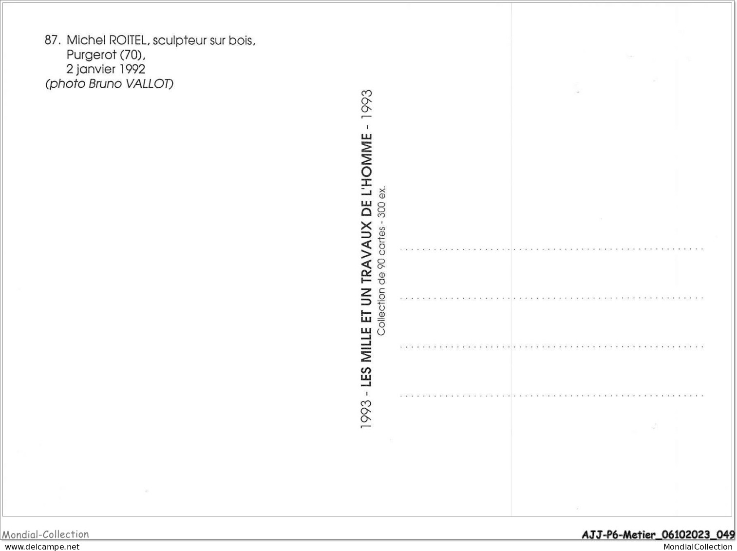 AJJP6-0531 - METIER - MICHEL ROITEL - SCULPTEUR SUR BOIS - PURGEROT  - Artisanat