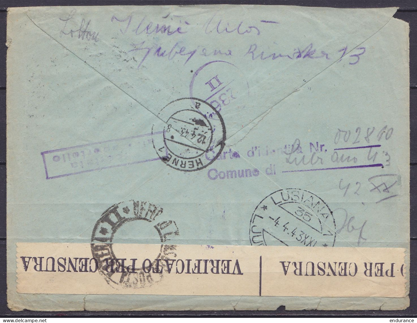 Slovénie - L. Recommandée Affr. 2l50 Càpt LUBIANA /-4.4.1943/ LJUBLJANA Pour HERNE Allemagne - Cachets Et Bande Censure  - Ljubljana