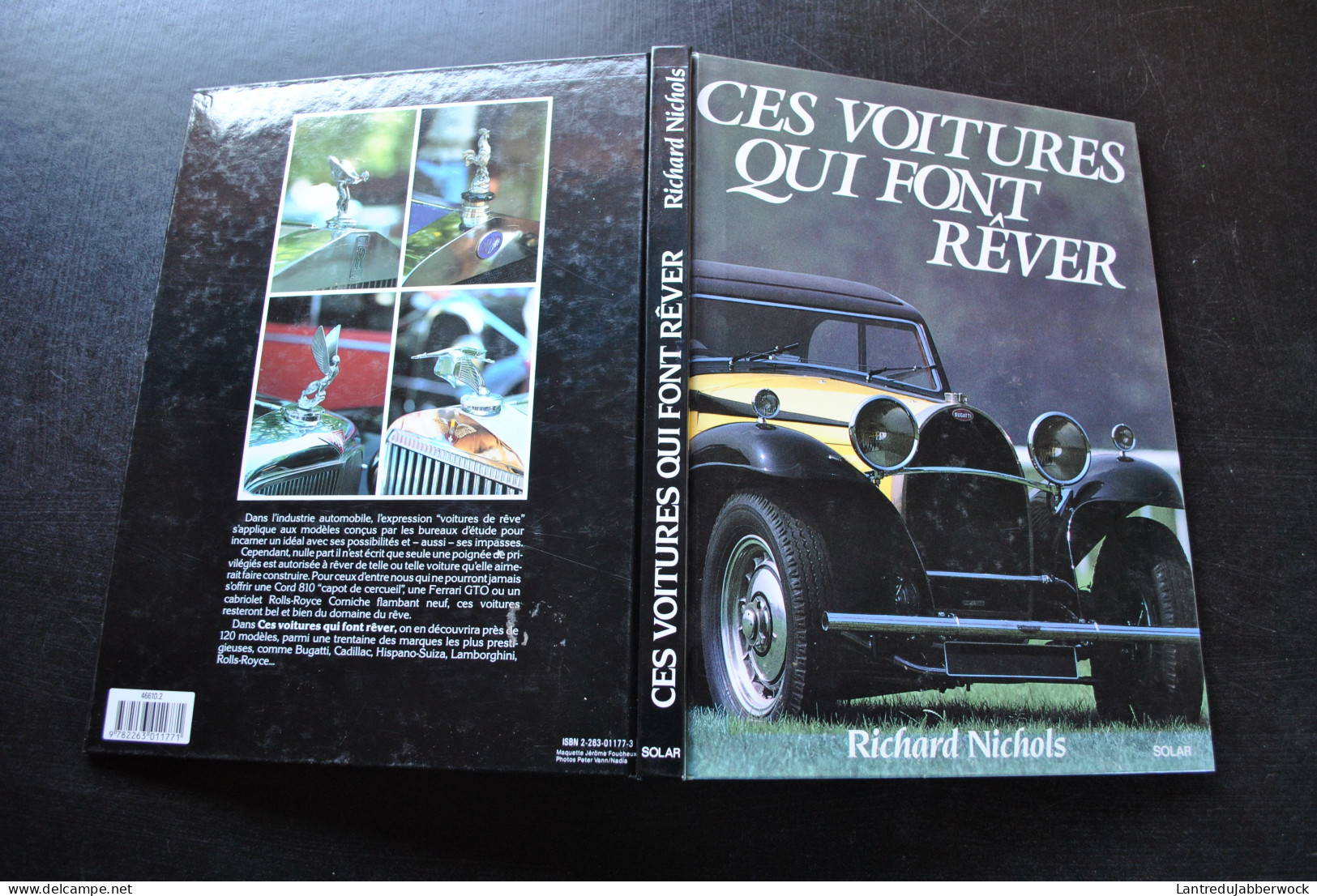 Richard NICHOLS CES VOITURES QUI FONT REVER Mercedes Ferrari Rolls Royce Lamborghini Panther Talbot Lago Ford GT 40 - Auto