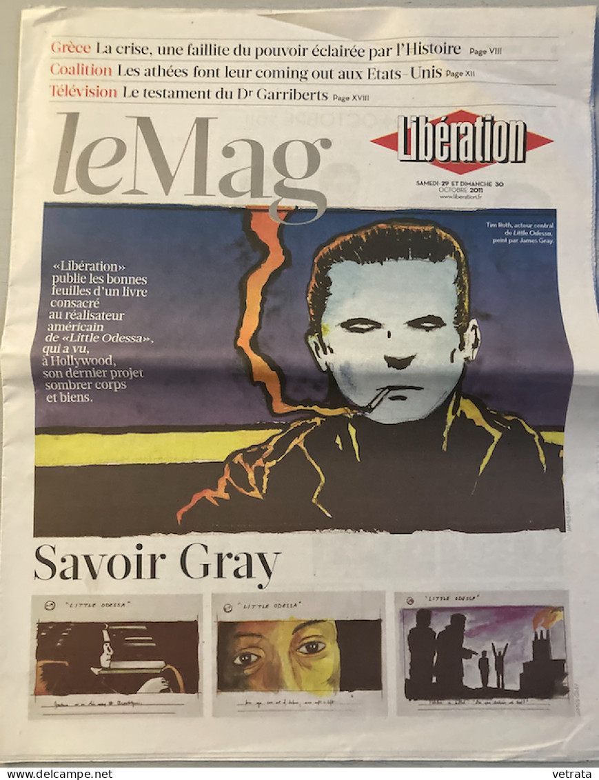 James Gray : 1 Supplément Cinéma Libération (27/11/2013 : The Immigrant) & Le Mag Libération Du 29/10/2011 (Savoir Gray) - Andere & Zonder Classificatie